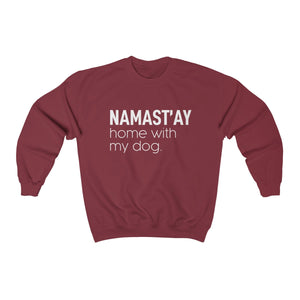 Namast'ay Home With My Dog - Crewneck Sweatshirt