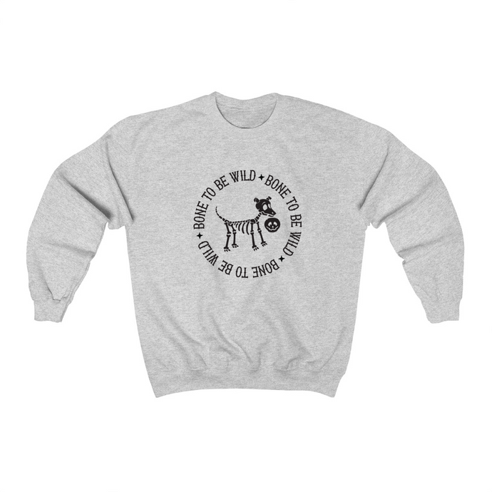 Bone to be wild - Crewneck Sweatshirt