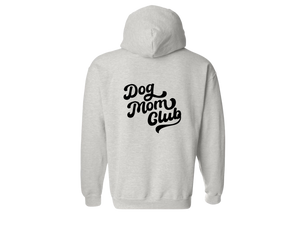 Dog Mom Club - Hoodie