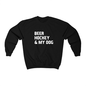 Beer Hockey & My Dog - Crewneck Sweater
