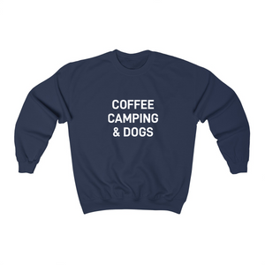 Coffee Camping & Dogs - Crewneck Sweatshirt