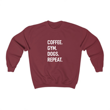 Load image into Gallery viewer, Coffee. Gym. Dogs. Repeat.  - Crewneck Sweatshirt