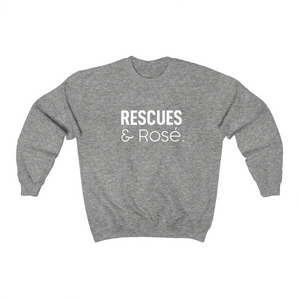 Rescues and Rosé - Crewneck Sweatshirt